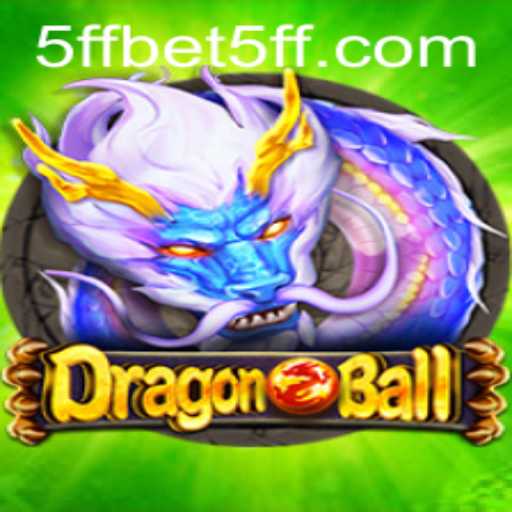 Explore DragonBall: A Thrilling Gaming Experience with 5ffbet